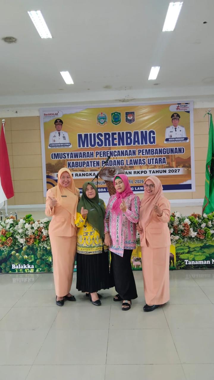 TP PKK Kab Padang Lawas Utara menghadiri Acara Musyawarah Perencanaan Pembangunan (MUSRENBANG) Kabupaten Padang Lawas Utara